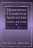 Microwave Transistor Amplifiers: Analysis and Design (2nd Edition)