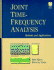 Joint Time-Frequency Analysis: Method and Application (Bk/Disk)