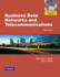Business Data Networks and Telecommunications