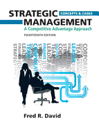 Strategic Management: a Competitive Advantage Approach, Concepts and Cases, Global Edition + Mylab Management With Pearson Etext