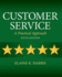 Customer Service: a Practical Approach