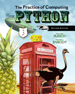 The Practice of Computing Using Python: Pearson New International Edition
