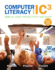 Computer Literacy for Ic3: Unit 2: Using Productivity Software: Microsoft 2010 Update