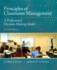 Principles of Classroom Management: a Professional Decision-Making Model