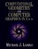 Computational Geometry and Computer Graphics in C++
