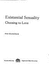 Existential Sexuality; Choosing to Love (Spectrum Books in Humanistic Psychology)