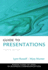 Guide to Presentations (Pearson Guide to Series in Business Communication)