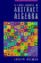 First Course in Abstract Algebra, a