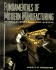 Fundamentals of Modern Manufacturing: Materials, Processes, and Systems (Prentice Hall International Series in Industrial and Systems Engineering)