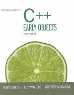 Starting Out With C++: Early Objects (8th Edition)