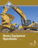 Heavy Equipment Operations Trainee Guide, Level 3; 9780133402568; 0133402568