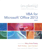Exploring Vba for Microsoft Office 2013, Brief (Exploring for Office 2013)
