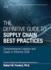The Definitive Guide to Supply Chain Best Practices: Comprehensive Lessons and Cases in Effective Scm