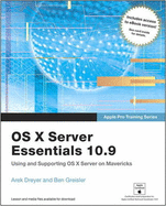 Apple Pro Training Series Arek Dreyer, Ben Greisler
