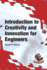 Introduction to Creativity and Innovation for Engineers, Global Edition