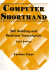 Computer Shorthand: Skill Building and Real-Time Transcription