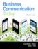 Business Communication Today Plus Mybcommlab With Pearson Etext--Access Card Package (13th Edition)