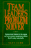 Team Leader*S Problem Solver