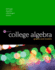 College Algebra 6e Graphs and Models; New Student Book 6e Sixth