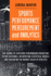 Sports Performance Measurement and Analytics: the Science of Assessing Performance, Predicting Future Outcomes, Interpreting Statistical Models, and Evaluating the Market Value of Athletes