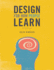 Design for How People Learn (Voices That Matter)