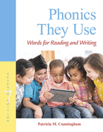 Phonics They Use: Words for Reading and Writing (Pearson+)