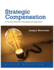 Strategic Compensation: a Human Resource Management Approach