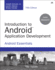 Introduction to Android Application Development: Android Essentials