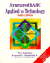 Structured Basic Applied to Technology
