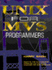 Unix for Mvs Programmers