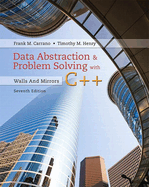 Data Abstraction & Problem Solving With C++: Walls and Mirrors