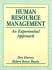 Human Resource Management-an Experimental Approach