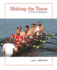 Making the Team: a Guide for Managers