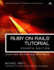 Ruby on Rails Tutorial: Learn Web Development With Rails (Addison-Wesley Professional Ruby Series)