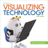Visualizing Technology Introductory (Geoghan Visualizing Technology Series)