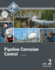 Pipeline Corrosion Control Level 2 Trainee Guide