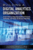 Building a Digital Analytics Organization: Create Value By Integrating Analytical Processes, Technology, and People Into Business Operations (Paperback) (Ft Press Analytics)
