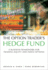 The Option Trader's Hedge Fund: a Business Framework for Trading Equity and Index Options