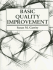 Basic Quality Improvement