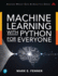 Machine Learning With Python for Everyone (Addison-Wesley Data & Analytics Series)