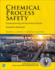Chemical Process Safety: Fundamentals With Applications (International Series in the Physical and Chemical Engineering Sciences)