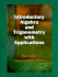 Introductory Algebra and Trigonometry With Applications