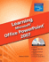 Learning Microsoft Office Powerpoint 2007