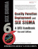 Quality Function Deployment and Six Sigma: a Qfd Handbook