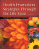 Health Promotion Strategies Through the Life Span