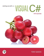 Starting Out With Visual C# (5th Edition)