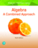 Algebra: a Combined Approach