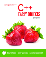 Starting Out With C++: Early Objects