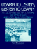 Learn to Listen: Listen to Learn: an Advanced Esl Lecture Comprehension and Note-Taking Textbook