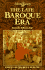 The Late Baroque Era: From the 1680s to 1740 (Music and Society)